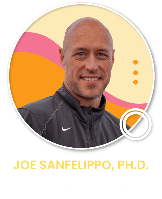 Dr. Joe Sanfelippo