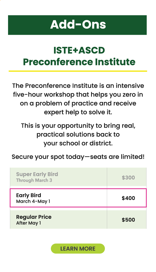 ISTELive 25 Pricing Grid - Preconference Institutues