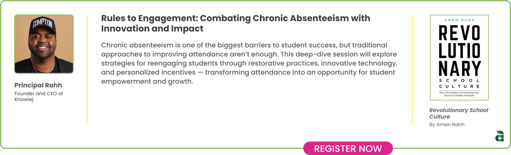 Rules to Engagement: Combating Chronic Absenteeism with Innovation and Impact