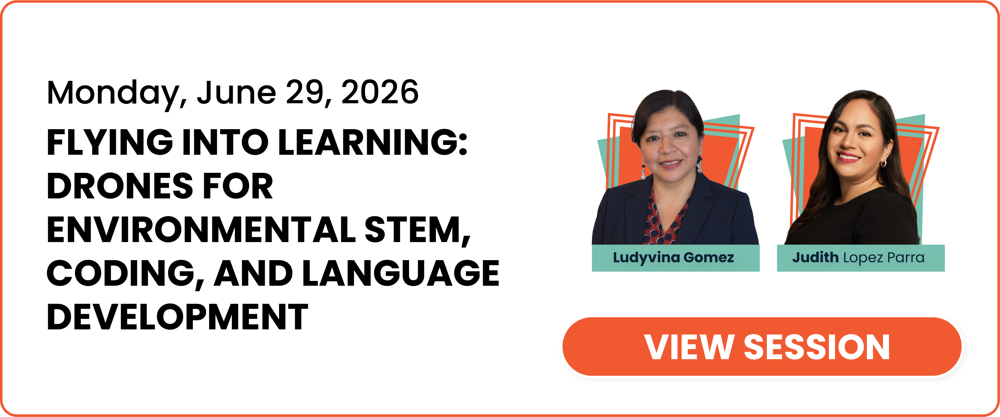 Flying into Learning: Drones for Environmental STEM, Coding, and Language Development session card and link