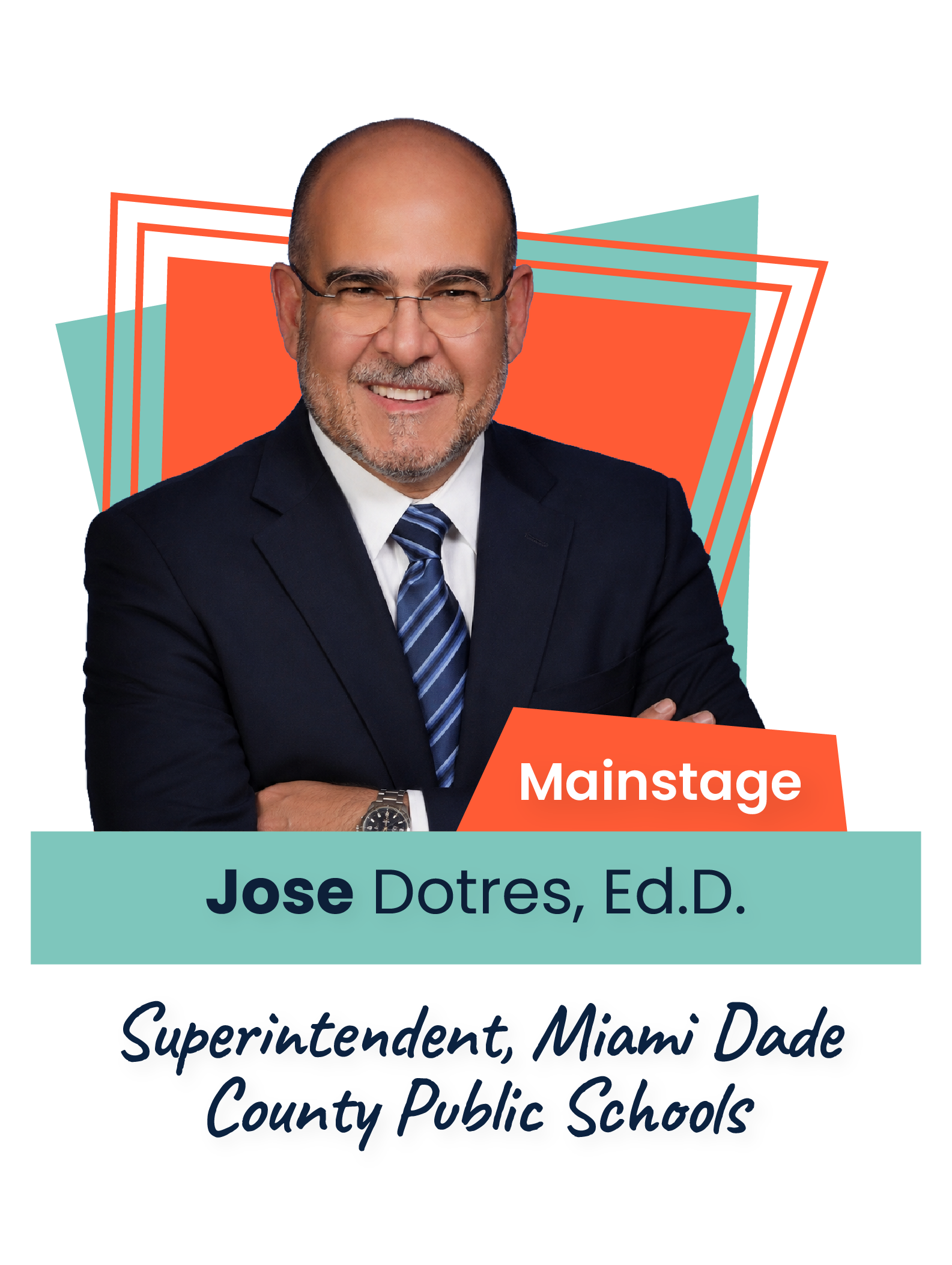 Featured Voice Speaker José Dotres, Ed.D.